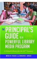 Principal's Guide to a Powerful Library Media Program