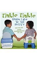 Tinkle, Tinkle When I Go to the Potty