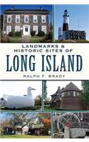 Landmarks & Historic Sites of Long Island