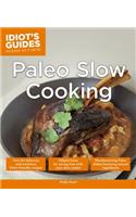 Paleo Slow Cooking: Helpful Hints for Saving Time with Your Slow Cooker