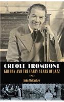 Creole Trombone