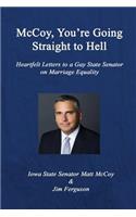 McCoy, You're Going Straight to Hell