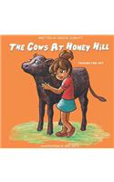 The Cows at Honey Hill: Friends for Life