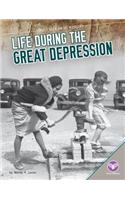 Life During the Great Depression