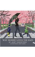 Why Mommy Loves the Rain