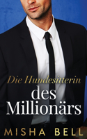 Hundesitterin des Milliardärs