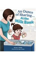 Ounce of Sharingat the Milk Ba