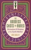 The Goddess Casts the Runes