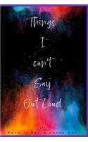 Things I can't say out loud