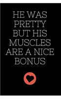 He Was Pretty But His Muscles Are A Nice Bonus