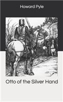 Otto of the Silver Hand