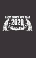 Happy Chinese New Year 2020: Happy Chinese New Year 2020 Notebook - Year Of The Rat Journal - 120 Pages Diary Or Excercise Book, Lovingly Designed - Perfect As A Lucky Charm