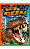 Two-Legged, Meat-Eating Dinosaurs: Ranking Their Speed, Strength, and Smarts