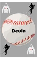 Devin: Baseball Sports Personalized Journal to write in, Game Experiences for Men Women Boys and Girls for gifts holidays