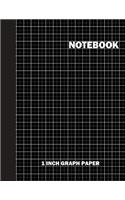 Notebook. 1 Inch Graph Paper: Grid Notebook/Grid Paper Journal 8.5x11 in. Black Grid Notepad
