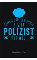 Geprüft Und 100% Sicher Bester Polizist Der Welt Notizbuch