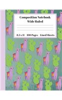 Composition Notebook Wide Ruled Lined Sheets: Pretty Under 11 Dollar Gifts Pink Llama Cactus Green Turquoise Notebook Back to School and Home Schooling Journal For kids Girls Boys Teens Women st