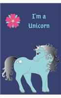 I'm a Unicorn notebook
