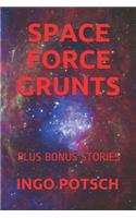 Space Force Grunts