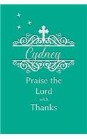 Cydney Praise the Lord with Thanks