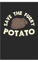 Save The Furry Potato: Rettet Die Pelzige Kartoffel! Notizbuch / Tagebuch / Heft mit Karierten Seiten. Notizheft mit Weißen Karo Seiten, Malbuch, Journal, Sketchbuch, Plan