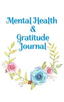Mental Health & Gratitude Journal