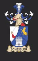 Scheibler: Scheibler Coat of Arms and Family Crest Notebook Journal (6 x 9 - 100 pages)