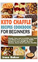 Keto Chaffle Recipes Cookbook for Beginners