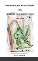 Simsalabim, der Zauberdrache Teil 3: Die Reisen zu den Zauberwesen