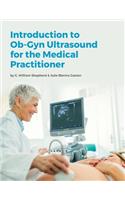 Introduction to Ob-Gyn Ultrasound for the Medical Practitioner