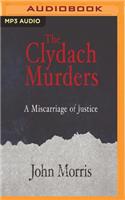 Clydach Murders: A Miscarriage of Justice