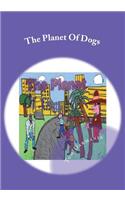 The Planet of Dogs: Episode 2