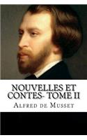 Nouvelles et Contes- Tome II