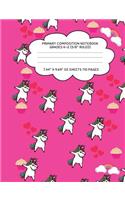 Primary Composition Notebook Grades K-2 (5/8" Ruled): Dabbing Unicorn Journal & Doodle Diary - 112 Pages of Blank & Lined Paper for Writing and Drawing