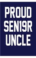Proud SEN19R Uncle