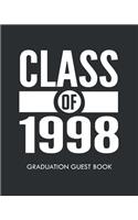 Class of 1998 Graduation Guest Book: Class Reunion 1998 Guest Signature Book