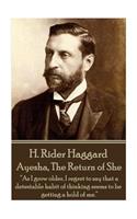 H. Rider Haggard - Ayesha, The Return of She
