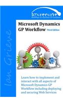 Microsoft Dynamics GP Workflow (Third Edition)