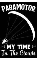 Paramotor My Time in the Clouds