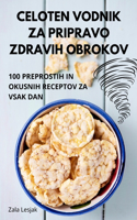 Celoten Vodnik Za Pripravo Zdravih Obrokov