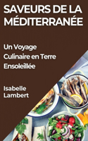 Saveurs de la Méditerranée