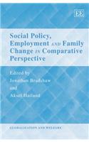 Social Policy, Employment and Family Change in Comparative Perspective