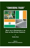 Crouching Tiger: Quality and Its Implementation in the Indian and Irish Software Communities