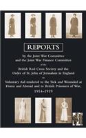 Voluntary Aid Rendered to the Sick and Wounded at Home and Abroad and to British Prisoners of War 1914-1919
