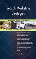 Search Marketing Strategies A Complete Guide - 2020 Edition