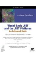 Visual Basic .Net and the .Net Platform: An Advanced Guide