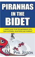 Piranhas in the Bidet