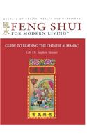 Guide to Reading the Chinese Almanac