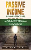 Passive Income Ideas and Strategies