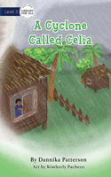 Cyclone Called Celia